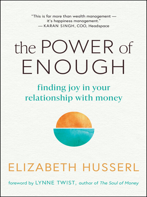 Title details for The Power of Enough by Elizabeth Husserl - Available